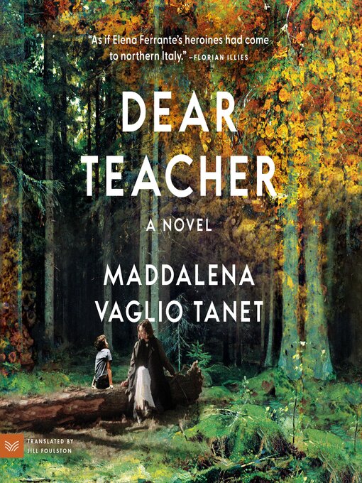 Title details for Dear Teacher by Maddalena Vaglio Tanet - Available